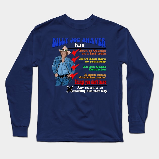 Billy Joe Shaver's Checklist Long Sleeve T-Shirt by TL Bugg